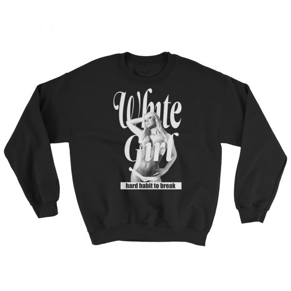 White Girl Sweatshirt